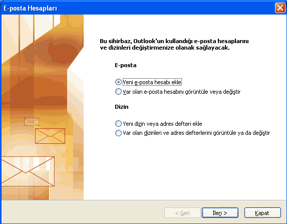 Outlook 2003 E-Posta Hesap Ayarları