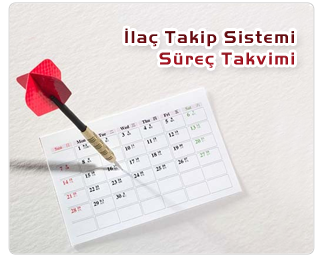 TS laç Takip Sistemi Süreç Takvimi